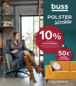 buss wohnen GmbH & Co. KG buss - Polsterwochen & Sesselstudio - bis 18.03.2024