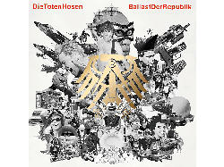 Die Toten Hosen - BALLAST DER REPUBLIK [CD]
