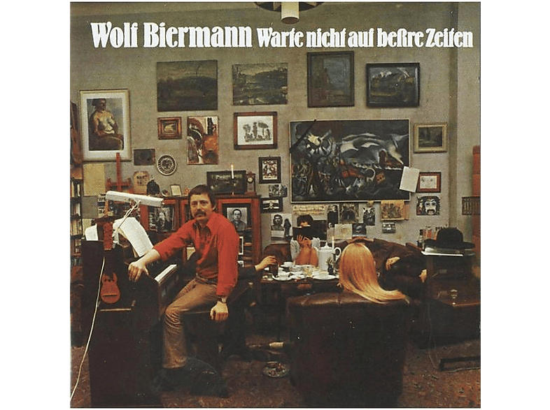 Biermann Wolf - Warte nicht auf beßre Zeiten [CD]