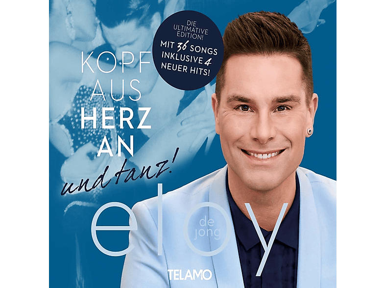 Eloy De Jong - Kopf Aus, Herz An...Und Tanz! [CD]
