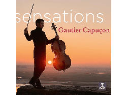 Capucon,Gautier/Ducros,Jerome/ONB/Malangre,J. - Sensations [CD]