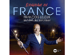 Leleux, Francois/Strosser, Emmanuel - Bienvenue En France [CD]