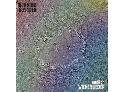Der Nino Aus Wien - Endlich Wienerlieder (Digigpack) [CD]