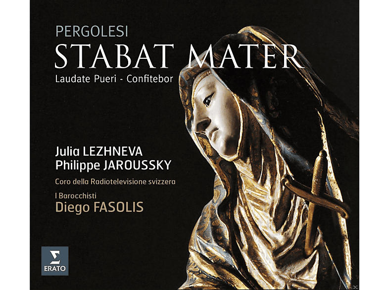 Julia Lezhneva;Philippe Jaroussky;Coro dello Radiotelevisione svizzera;I Barocchisti - Stabat Mater/Laudate Pueri Dominum/Confitebor [CD]