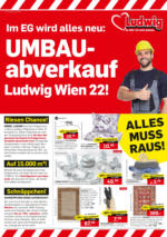Möbel Ludwig Möbel Ludwig: UMBAUabverkauf Ludwig Wien 22! - gültig bis 13.04.2024 - bis 13.04.2024