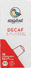 dm-drogerie markt earlybird coffee Kaffeekapseln Decaf, entkoffeiniert - bis 31.05.2024