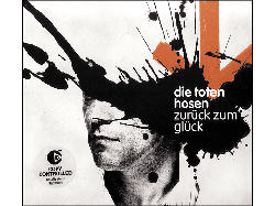 Die Toten Hosen - Zurück Zum Glück [CD]