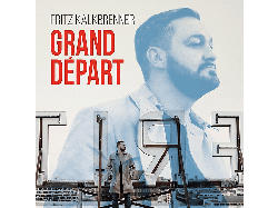 Fritz Kalkbrenner - Grand Depart [CD]