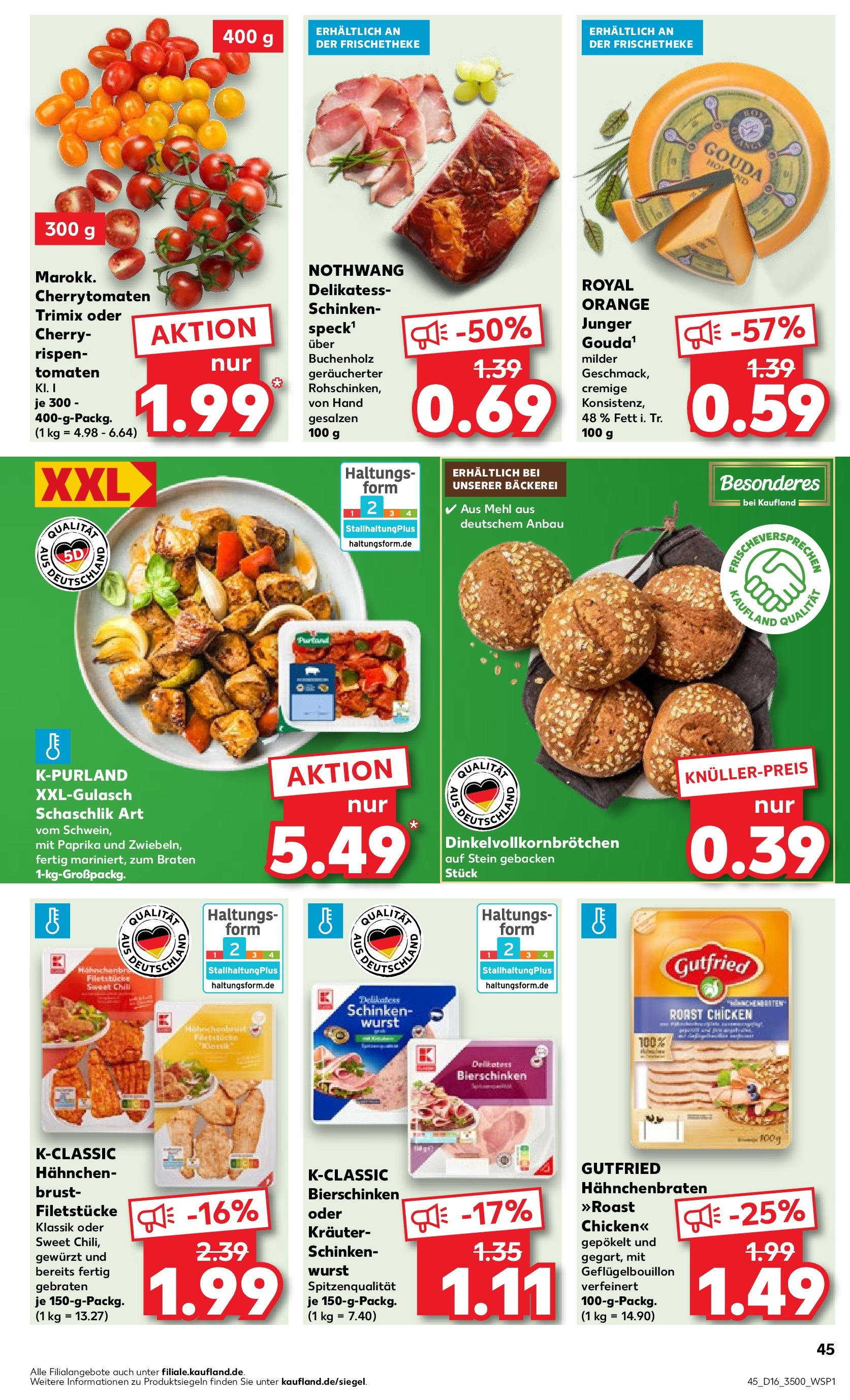 Kaufland - Sachsen (ab 18.04.2024) » Angebote Online zum Blättern | Seite: 45 | Produkte: Bäckerei, Mehl, Tomaten, Schinken