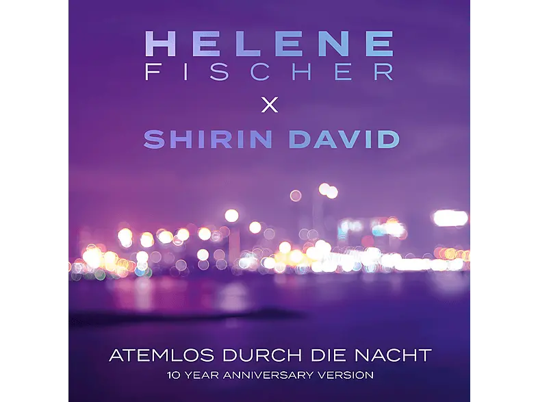 Helene & Shirin David Fischer - Atemlos durch die Nacht (10 Year Version Ltd.) [5 Zoll Single CD (2-Track)]