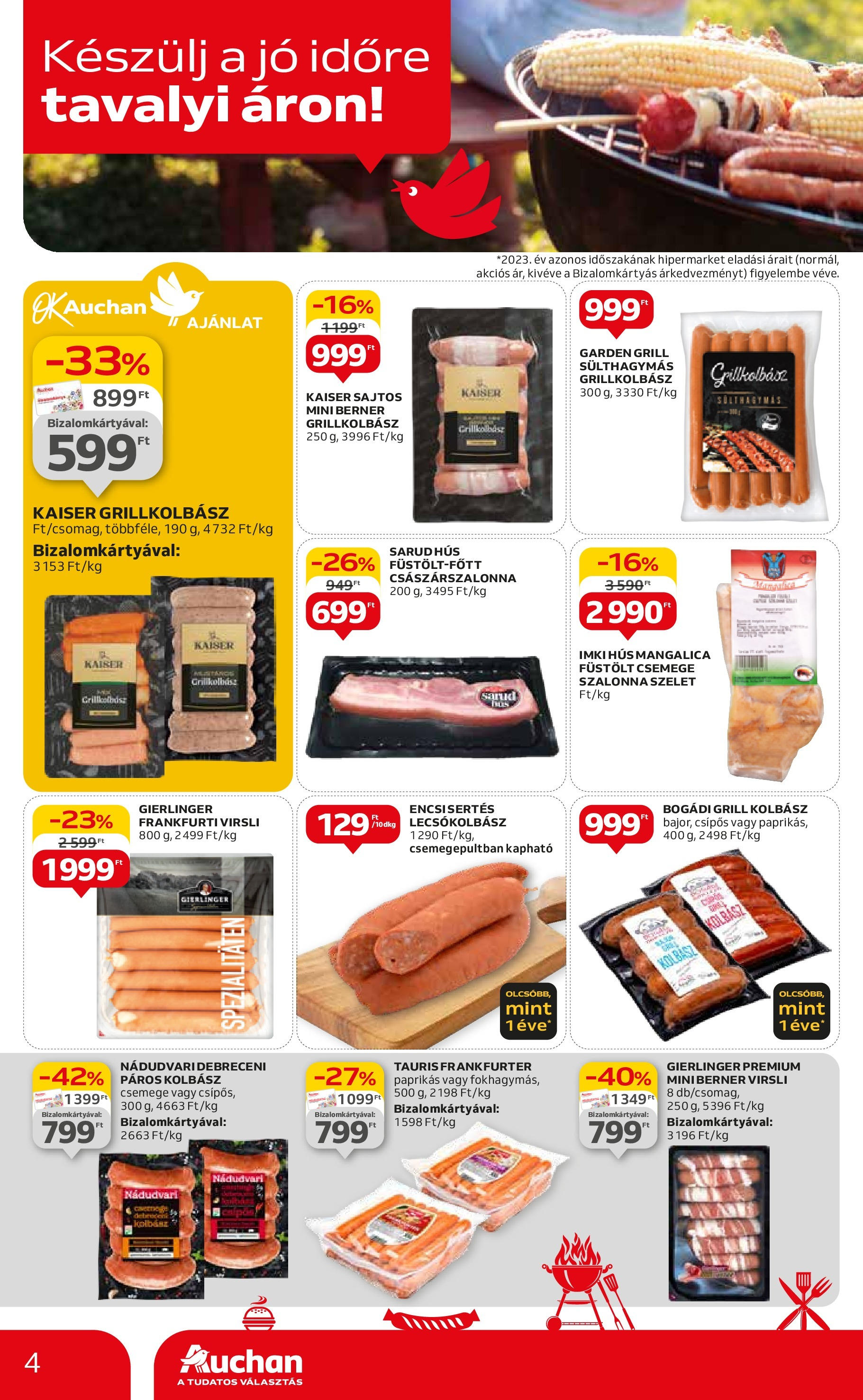 Auchan  Akciós újság - 2024.04.25. -tól/töl > akció, szórólap 🛍️ | Oldal: 4 | Termékek: Hús, Grill, Szalonna, Lecsókolbász