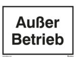 Hornbach Hinweisschild "Außer Betrieb" 210x148 mm, Kunststoff