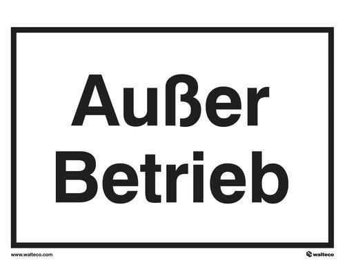 Hinweisschild "Außer Betrieb" 210x148 mm, Kunststoff