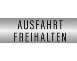 Hinweisschild "Ausfahrt freihalten" 240x80 mm, Edelstahl