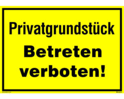 Warnschild "Privatgrundstück, Betreten verboten" 297x210 mm, Kunststoff