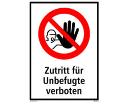 Warnschild "Zutritt für Unbefugte verboten" 297x210 mm, zum Kleben