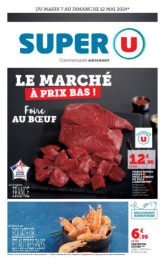 Super U - Prévisualisation de Super U Le marché à prix bas - Saint-Grégoire valide à partir de 06.05.2024