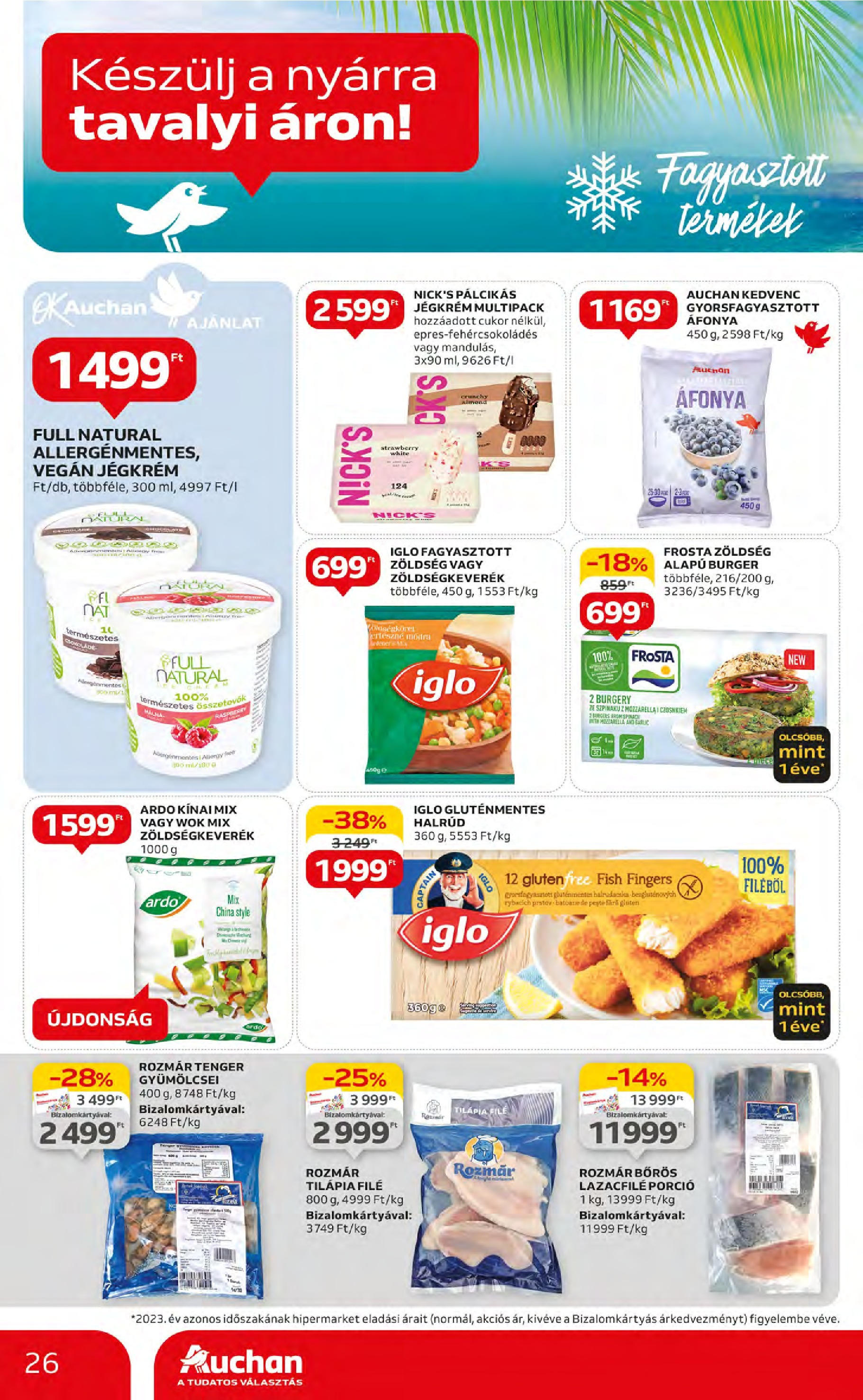 Auchan  Akciós újság - 2024.05.09. -tól/töl > akció, szórólap 🛍️ | Oldal: 26 | Termékek: Mozzarella, Tilapia, Zöldség, Jégkrém