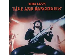 Thin Lizzy - Live and Dangerous (Digital Remastered) [CD]