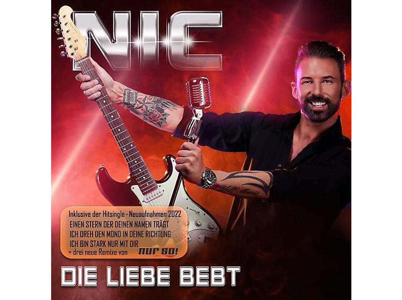 Nic - Die Liebe Bebt [CD]