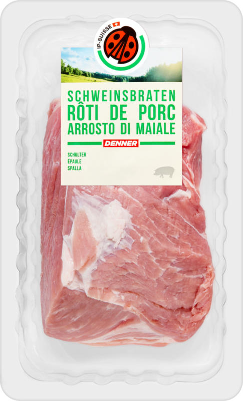 IP-SUISSE Schweinsbraten , Schulter, ca. 600 g, per 100 g