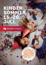 Shoppi Tivoli Shoppi Tivoli Kindersommer - bis 19.07.2024