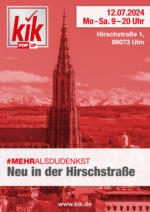 KiK KiK: Neueröffnung in Ulm - bis 13.07.2024