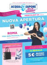 Acqua & Sapone Nuova apertura - al 11.08.2024