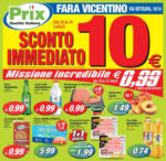 Prix Sconto immediato 10€ - al 31.07.2024