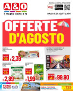 A&O OFFERTE D'AGOSTO - al 21.08.2024