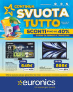 Euronics SVUOTA TUTTO - al 21.08.2024