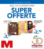 Migross Superstore Super offerte - al 14.08.2024