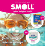 Smoll Goditi il viaggio nella convenienza - al 24.08.2024