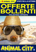 Animal City Offerte bollenti - al 09.09.2024