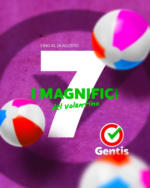 Gentis I 7 magnifici del volantino - al 26.08.2024