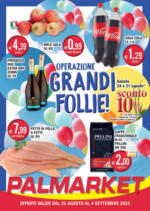 Palmarket Operazione grandi follie! - al 04.09.2024