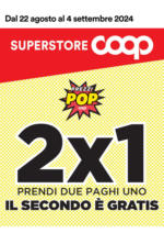 Superstore Coop 2x1 - al 04.09.2024