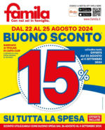 Famila BUONO SCONTO 15%SU TUTTA LA SPESAOFFERTE INCLUSE - al 04.09.2024