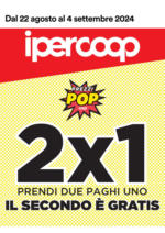 Ipercoop 2x1 - al 04.09.2024