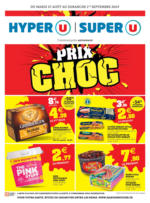 Super U Prix choc ! - au 31.08.2024