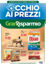 Gran Risparmio Occhio ai prezzi - al 08.09.2024