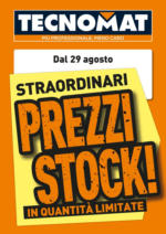 Tecnomat Straordinari prezzi stock! - al 25.09.2024