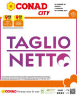 Conad City Taglio netto - al 05.09.2024