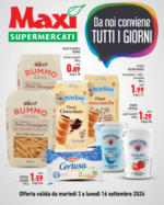 Maxi Supermercati Da noi conviene tutti i giorni - al 16.09.2024