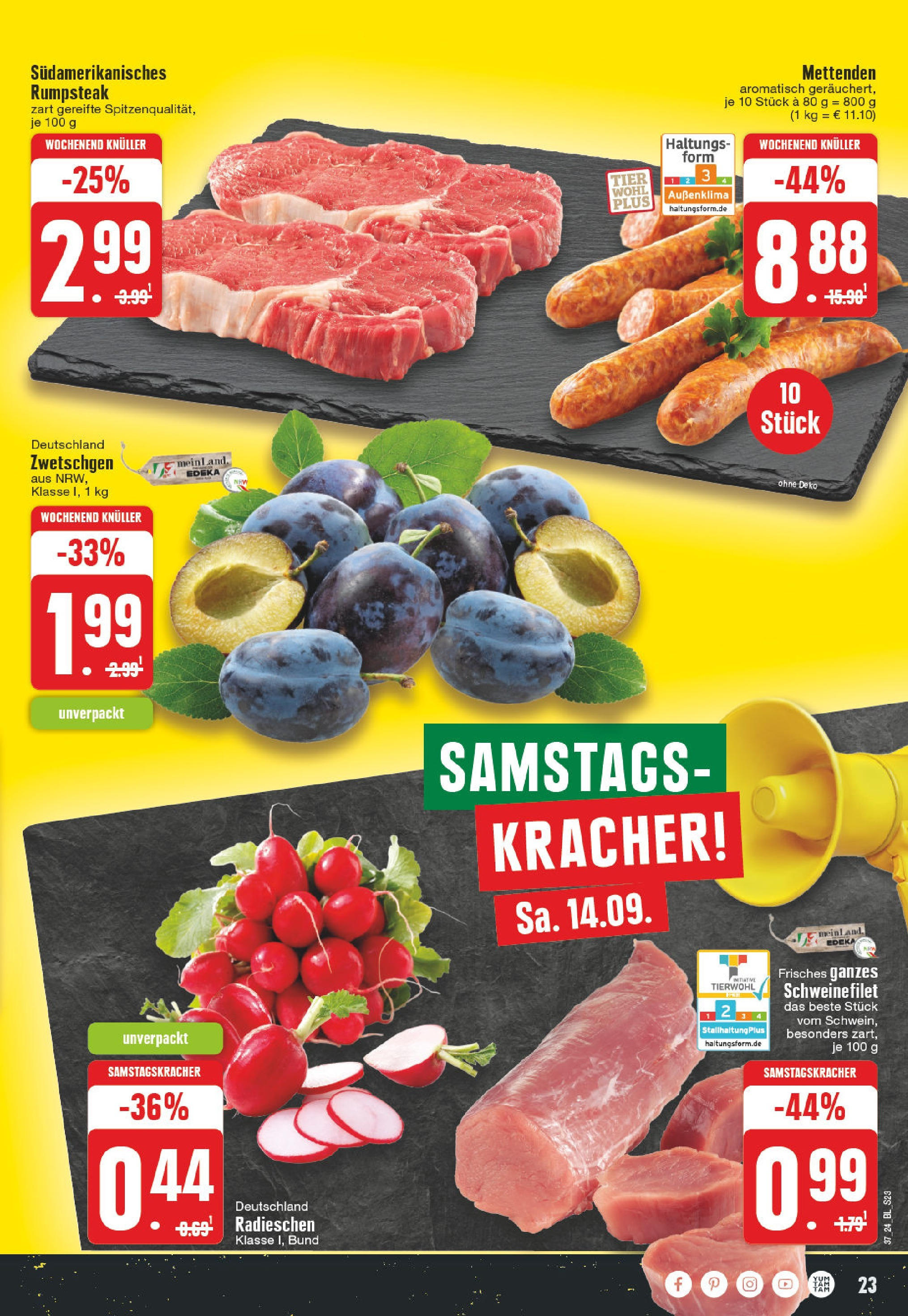 Edeka Mülheim An Der Ruhr, Düsseldorfer Straße 116a (ab 09.09.2024) » Angebote Online | Seite: 23 | Produkte: Rumpsteak, Zwetschgen, Schweinefilet