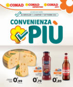 Conad City Convenienza più - al 17.09.2024