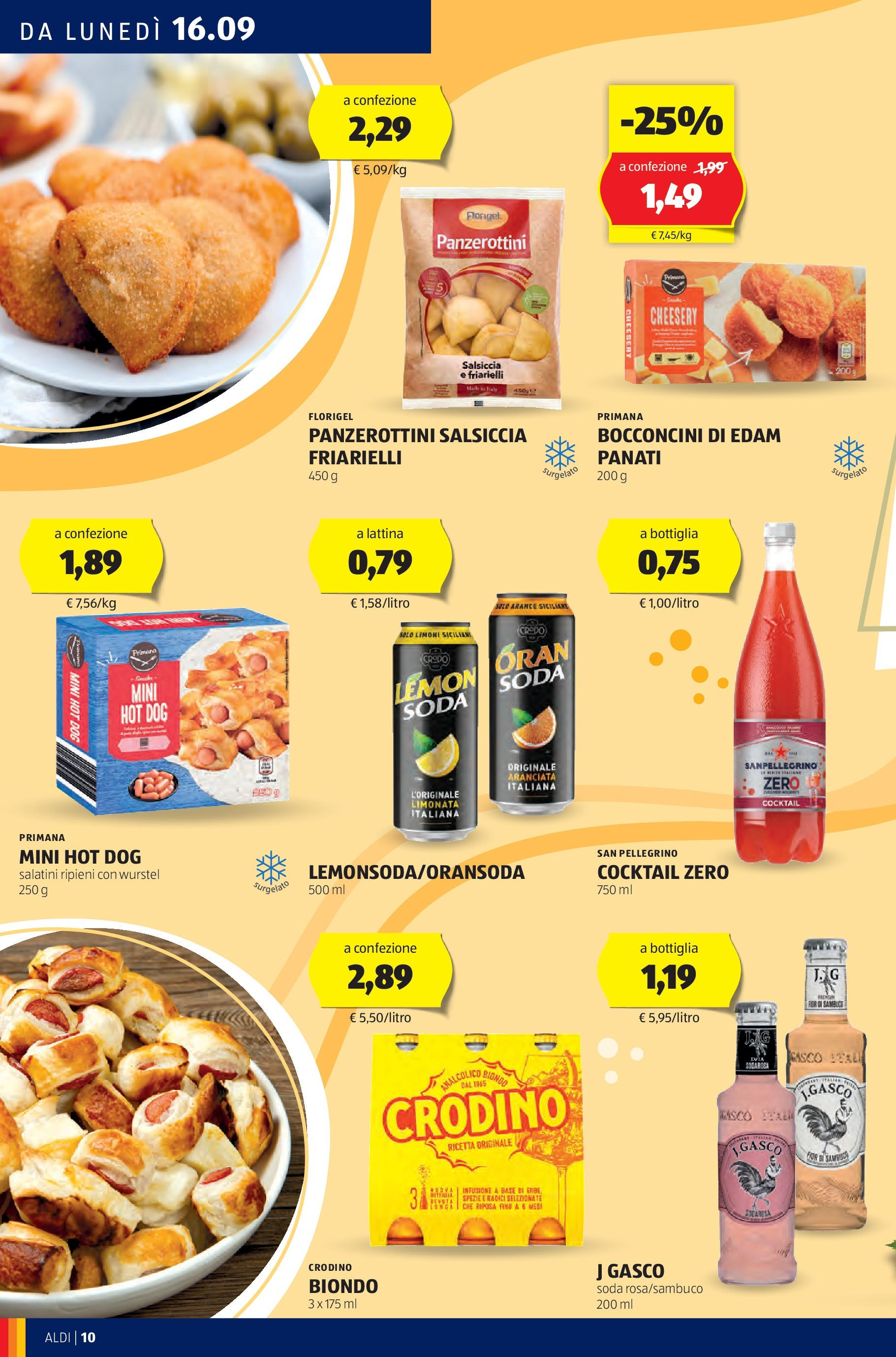 Nuovo Volantino Aldi	 dal 16/09/2024 > offerte anteprima 🛍️ | Pagina: 10 | Prodotti: Wurstel, Infusione, Friarielli, Bottiglia