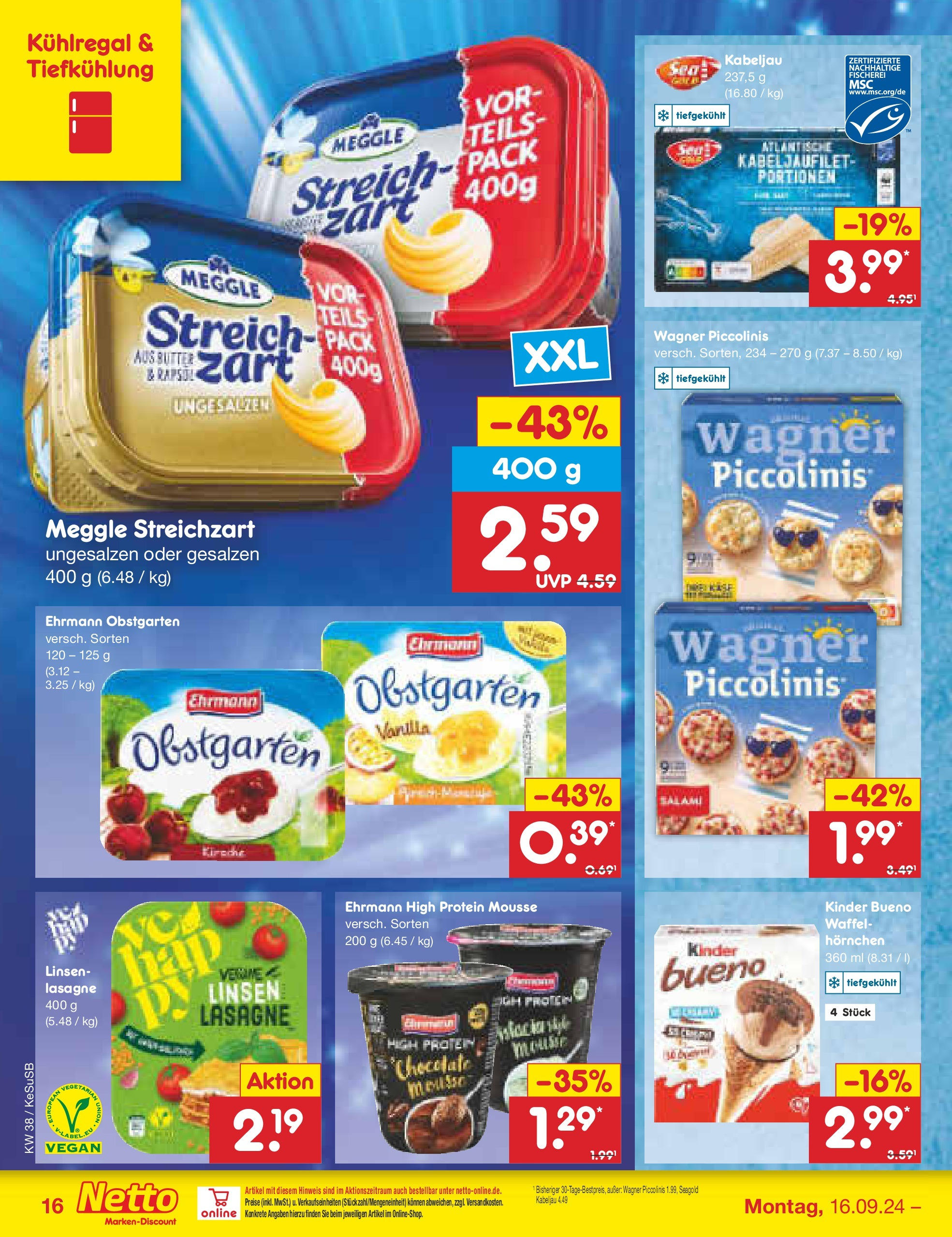 Netto Marken-Discount - Rheinland-Pfalz (ab 16.09.2024) » Angebote | Seite: 16 | Produkte: Rapsöl, Kinder bueno, Piccolinis, Salami