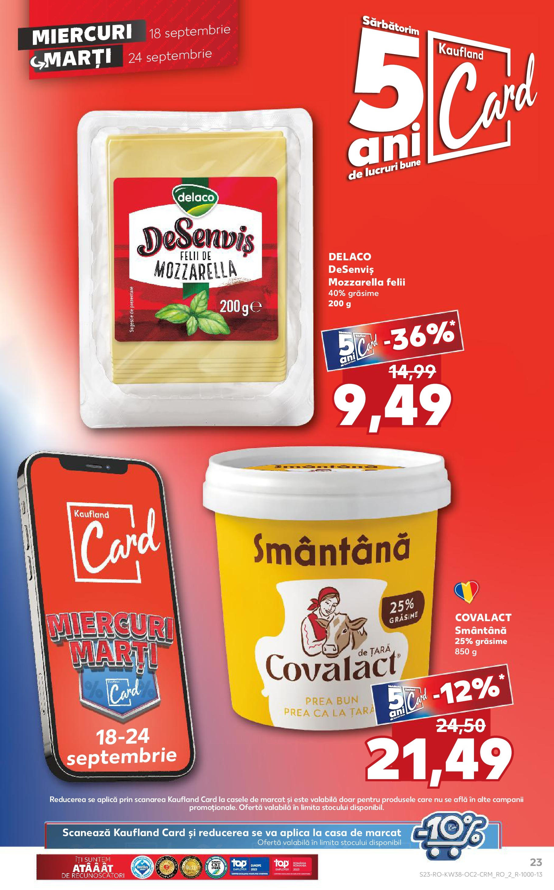 Catalog Kaufland - Bucureşti 18.09.2024 - Revista si Oferta | Pagină: 23 | Produse: Mozzarella, Smântână