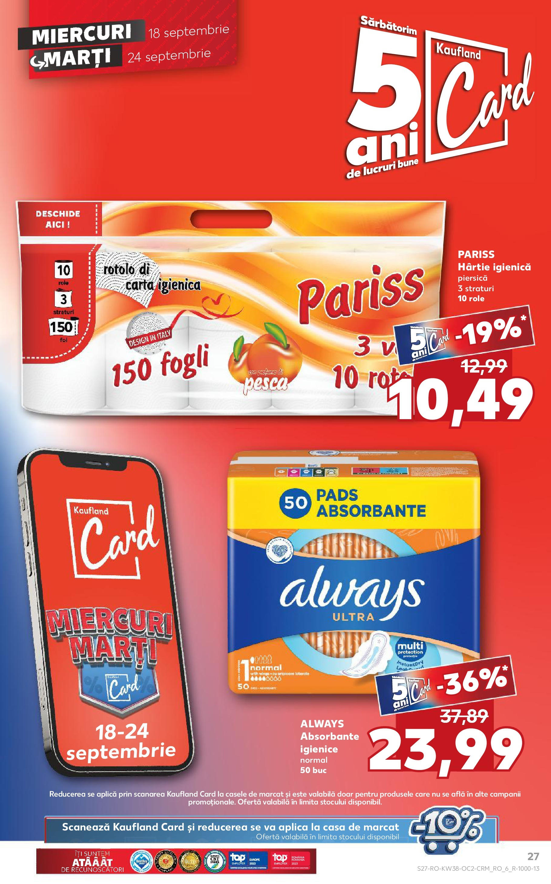 Catalog Kaufland - Bucureşti 18.09.2024 - Revista si Oferta | Pagină: 27 | Produse: Piersică, Role, Absorbante